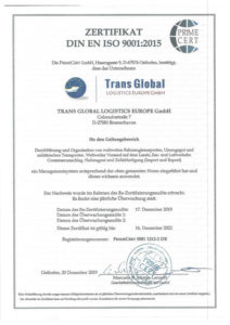 Zertifikat für Trans Global Logistics Europe GmbH, ausgestellt von PrimeCERT, für DIN EN ISO 9001:2015. Bestätigung der Organisation und Durchführung von Transporten. Gültig bis 16. Dezember 2022, ausgestellt am 20. Dezember 2019.